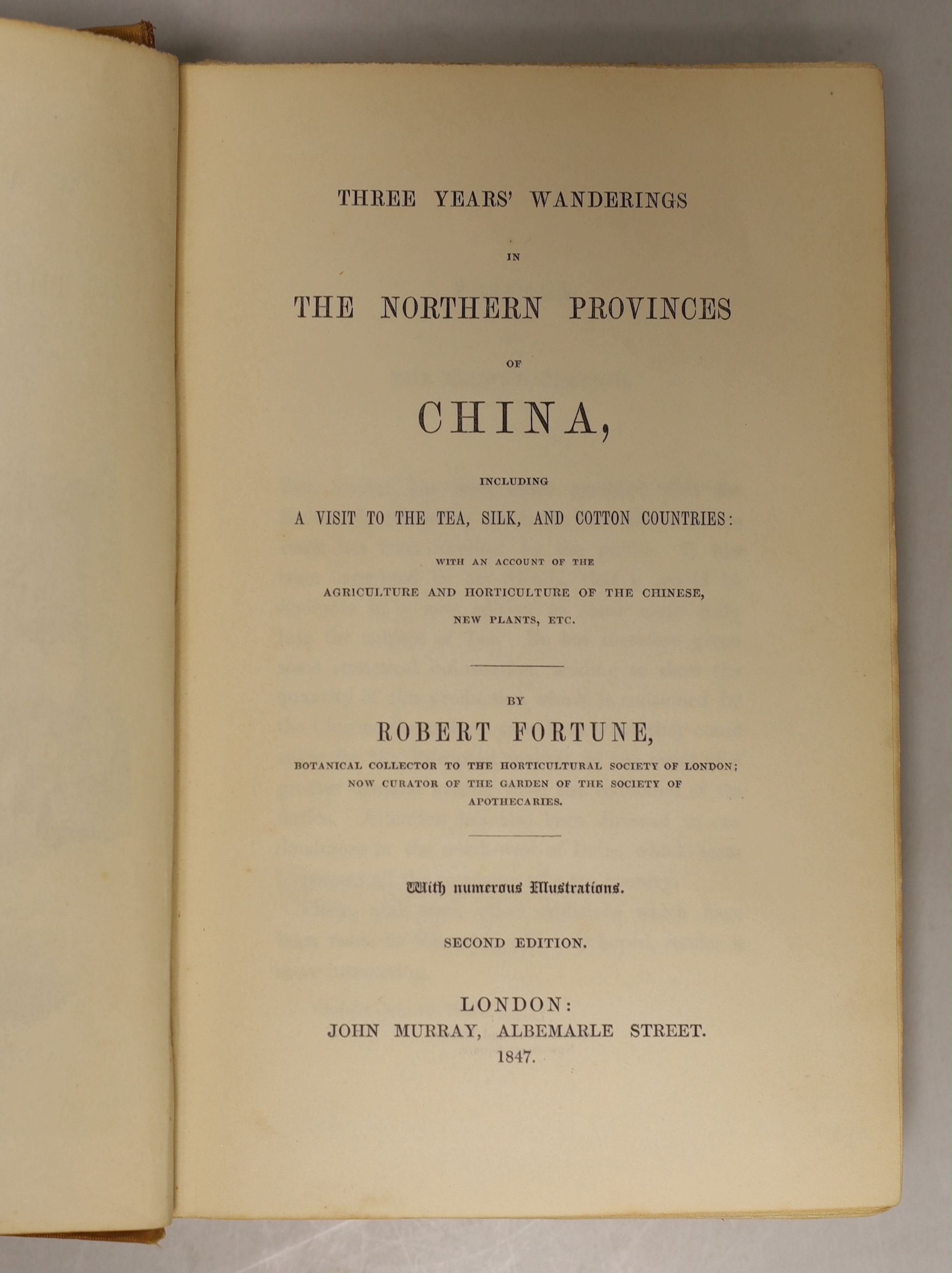 Fortune, Robert - Three Year's Wanderings in the Northern Provinces of China, including a visit to the tea, silk, and cotton countries ... 2nd edition. pictorial engraved and printed titles, a map, three lithographed pla